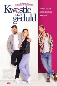 Kwestie van Geduld Filmposter van Kwestie van Geduld