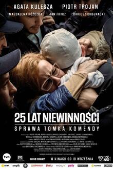 25 lat niewinnosci. Sprawa Tomka Komendy Filmposter van 25 lat niewinnosci. Sprawa Tomka Komendy