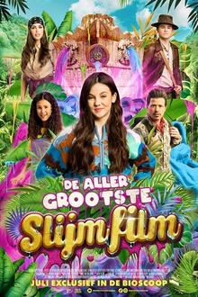 De Allergrootste Slijmfilm Filmposter van De Allergrootste Slijmfilm